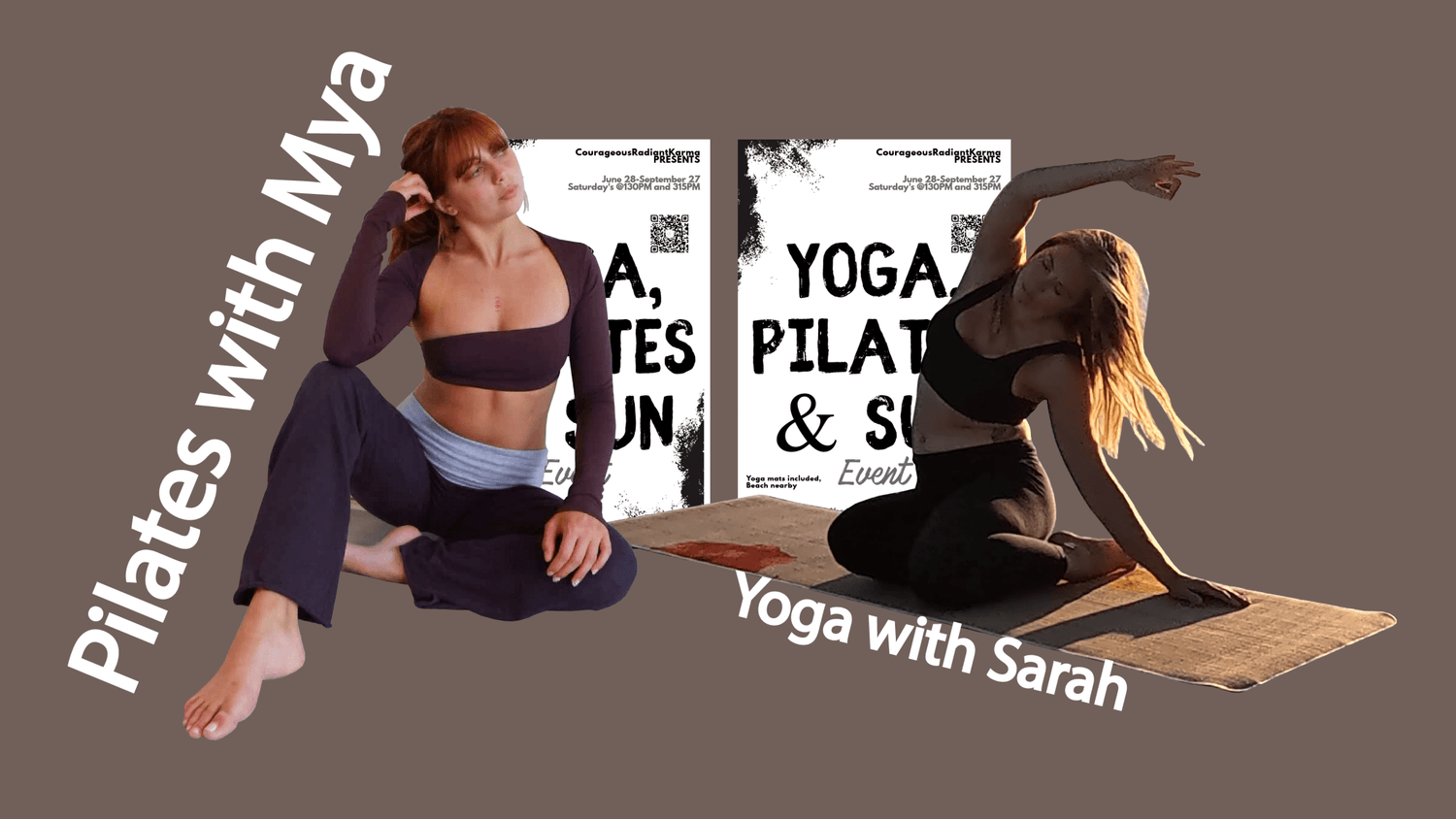 Saturday, September 13th @130PM, @315PM • Yoga, Pilates & Sun with Sarah EN Mya EN - Crk